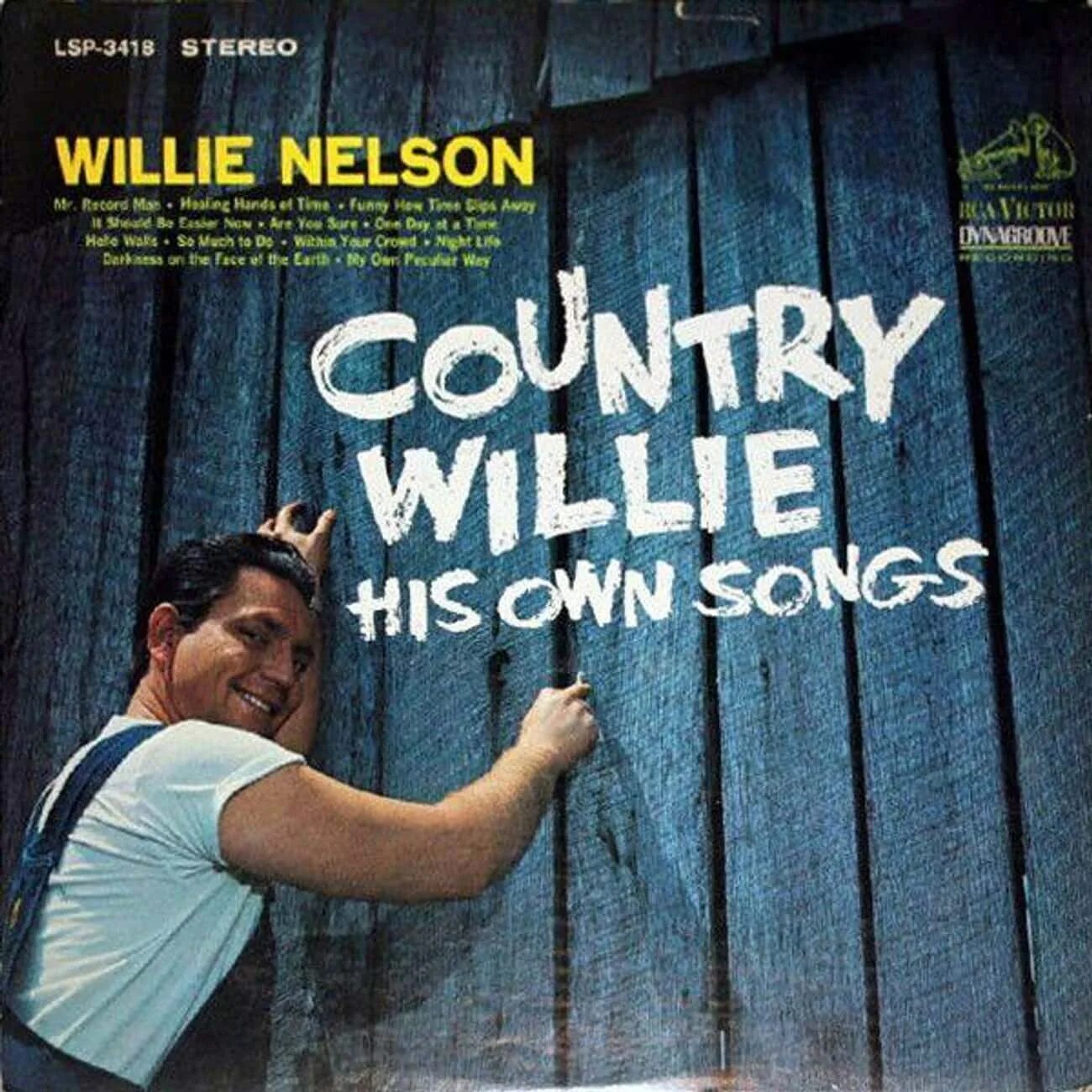 Own songs. Нельсон обложка альбома. It always will beисполнитель: Willie Nelson. My own peculiar way Willie Nelson album.