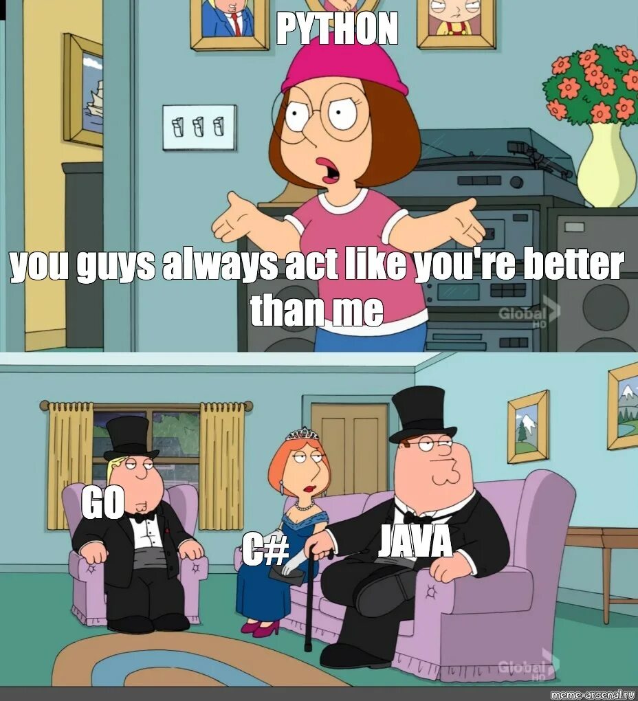 Act like. Family guy you always Act like. Family guy always Act like you're better than me meme. Have we always been like this Comics.