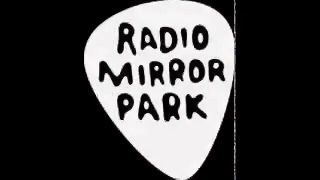 Радио миррор. Radio mirror park. gta v radio mirror park. плейлист radio mirror park. радио гта 5 space миррор парк лого.