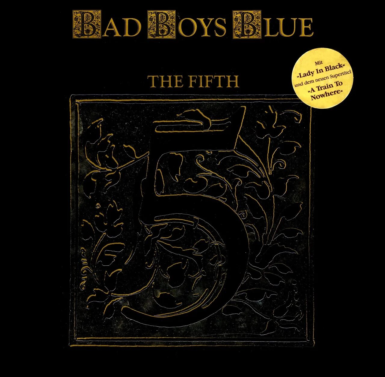 The fifth bad boys blue. Bad boys blue. Bad boys blue the fifth. Bad boys blue the fifth 1989. Bad boys blue 1989.
