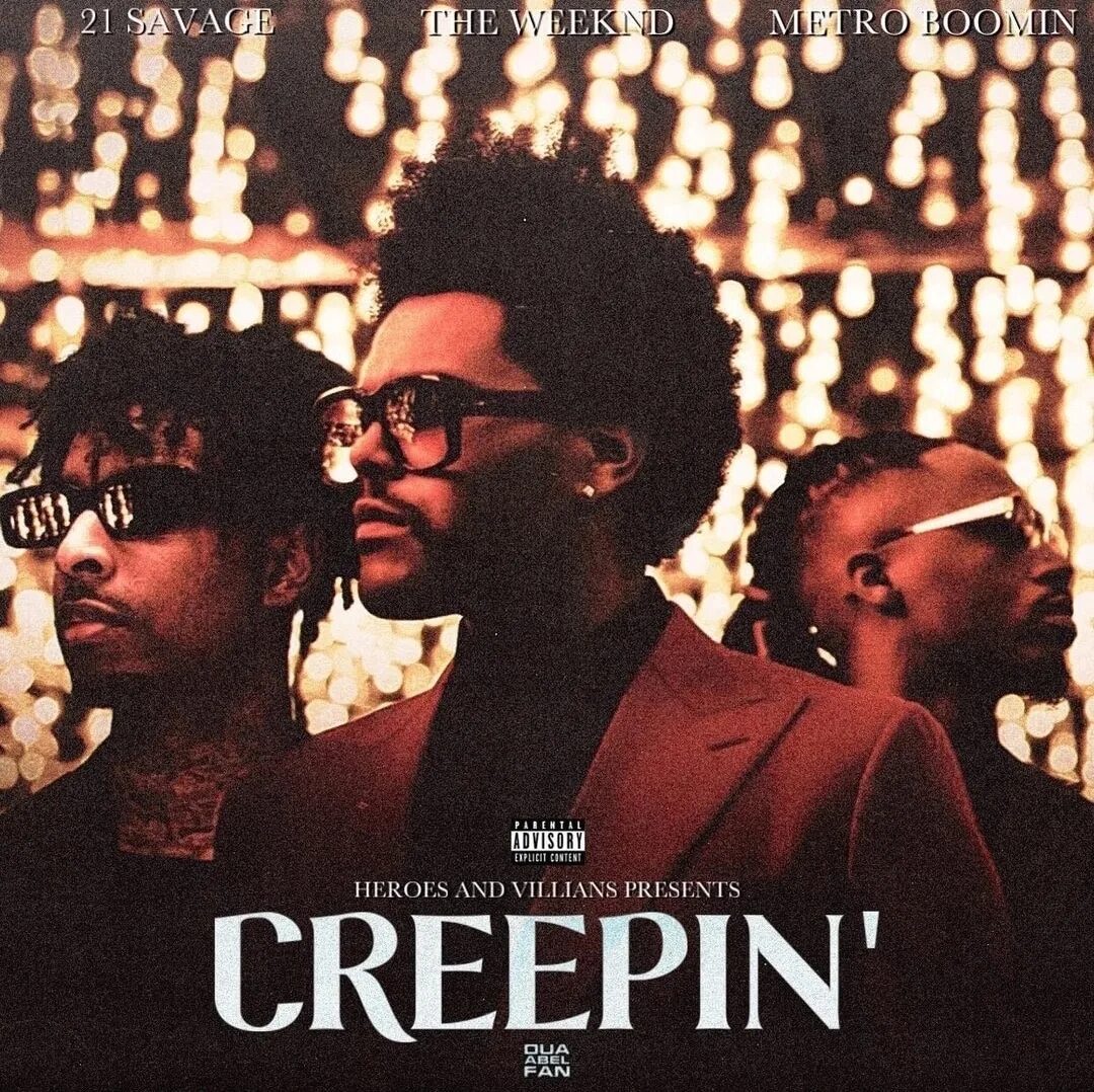 Creepin feat the weeknd metro. Metro boomin creepin. 21 savage metro boomin. Creepin feat the weeknd metro. The weeknd creepin.
