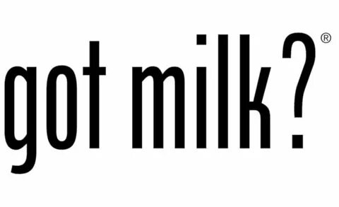 Got milk