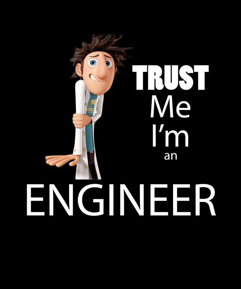 I m an engineer. Траст ми ай эм инженер. trust me i am an engineer. trust me im an engineer рисунок. trust me i&#039;m an engineer мем.