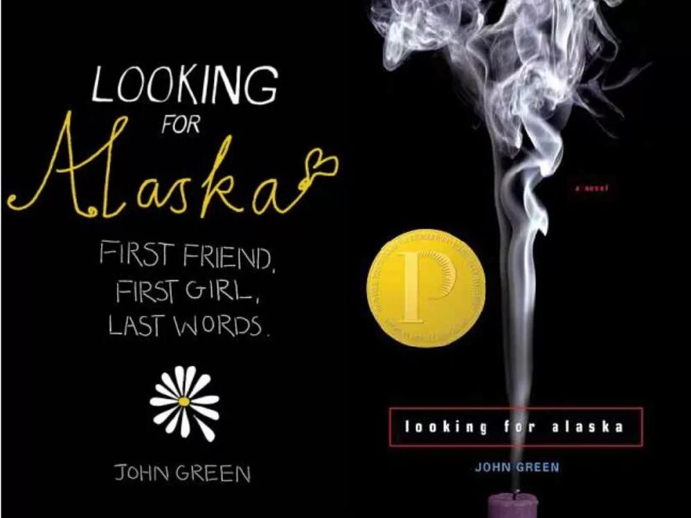 Looking for Alaska by John Green. Looking for Alaska книга. John Green looking for Alaska book. В поисках Аляски Джон Грин книга. Слово miles