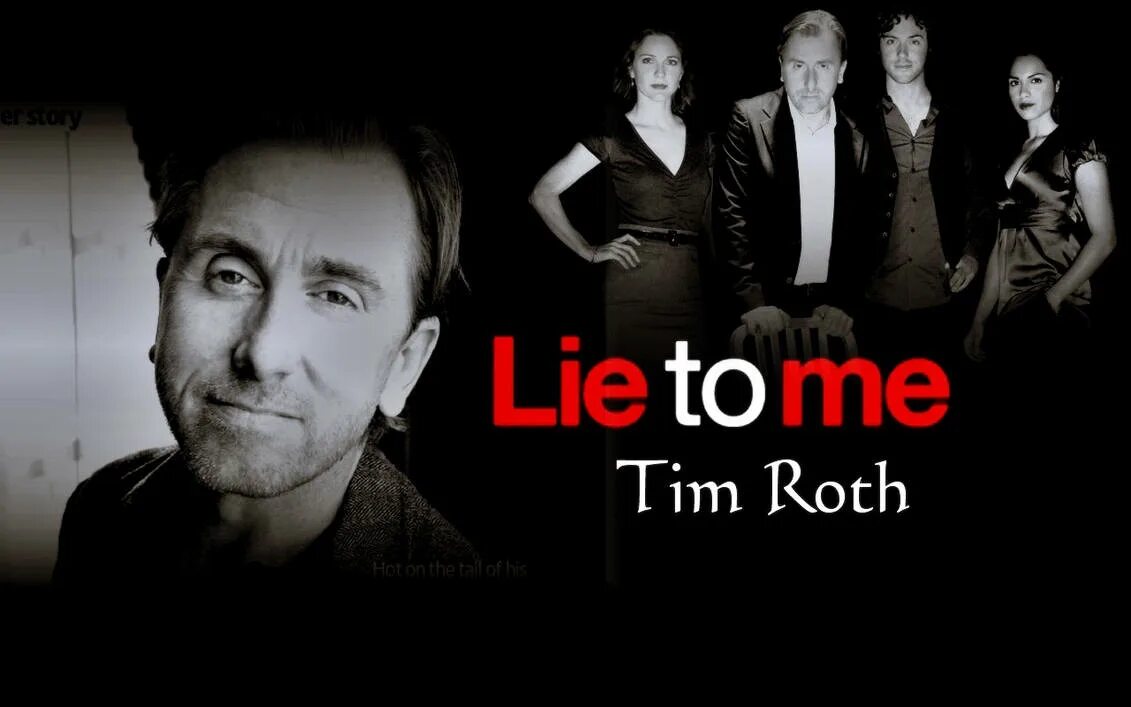 Should i lie to you. Tim roth lie to me. лайтман обмани меня. обмани меня теория лжи.