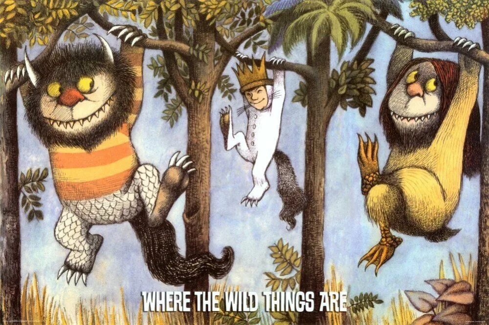 This is where the ends. Where the wild things are by maurice sendak. where the wild things are книга. where the wild things are постер.