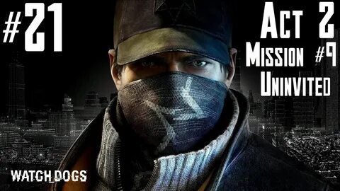 Watch dogs прохождение