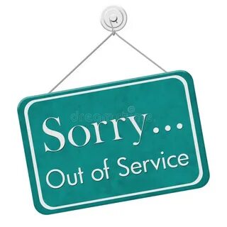 Out of service