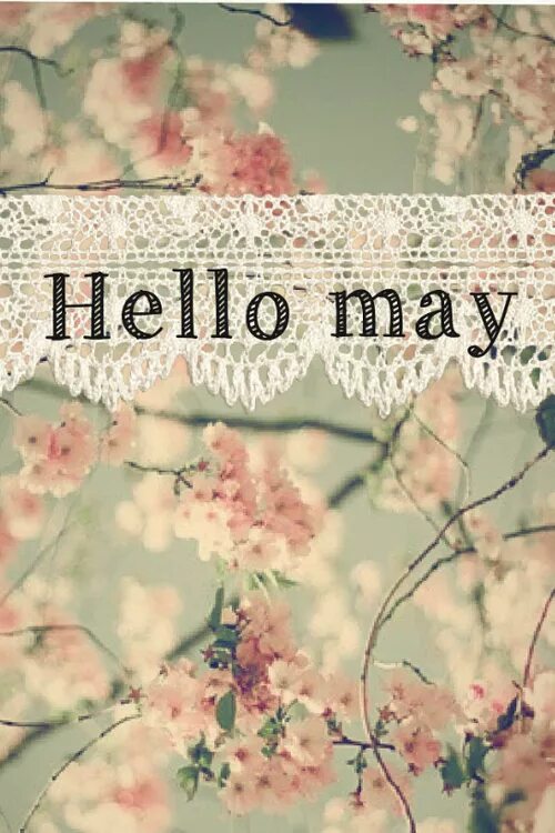 Hello may надпись. Hello may. Hello may картинки рисованные. Хеллоу май. Хелло апрель.