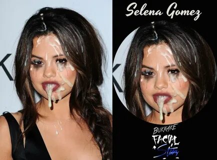 Selena gomez cum facial.