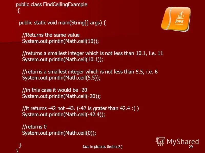 Math.Ceil java. Not in java. Math.Ceiling.