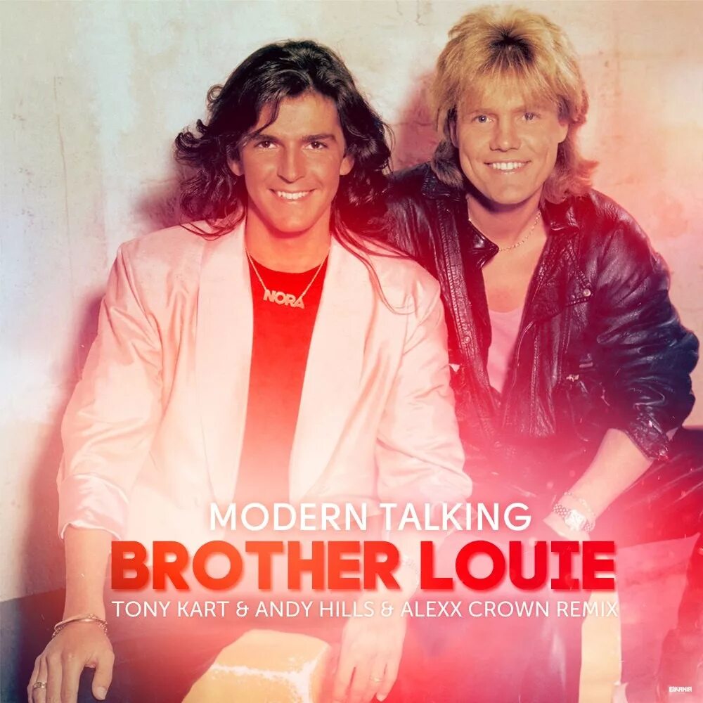 Modern talking 2002. Modern talking brother louie 1986. Modern talking сд. Louie louie louie modern talking. Modern talking feat eric singleton.