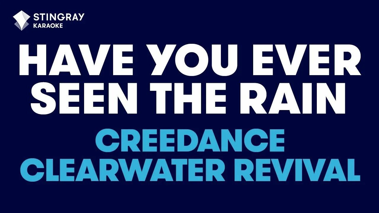 See the rain creedence. Creedence Clearwater Revival - have you ever seen the Rain. Have you ever seen the Rain караоке. CCR have you ever seen the Rain. Have you ever seen the Rain род Стюарт.