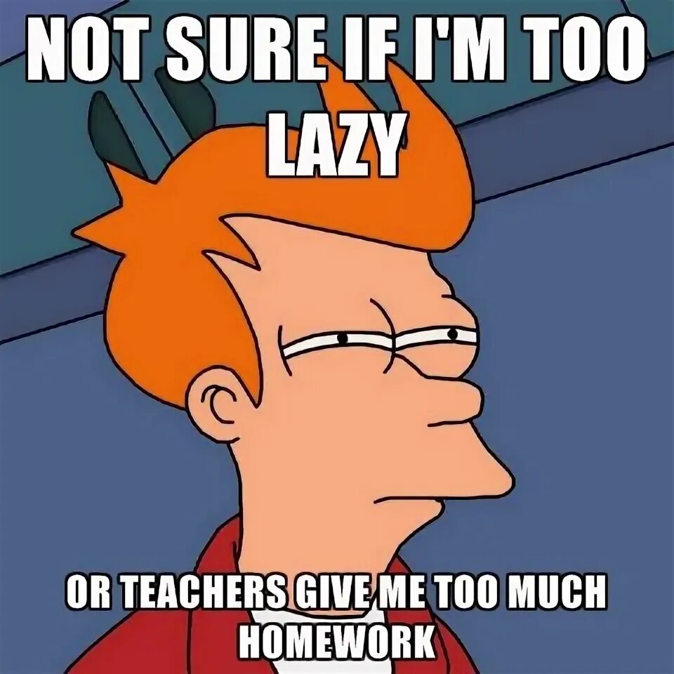 Too much content. Homework мем. memes about homework. too much homework. домашнее задание мем.