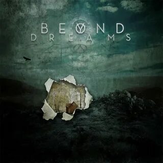 Beyond our dreams перевод текста