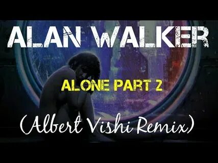 Alan walker ava max alone pt ii