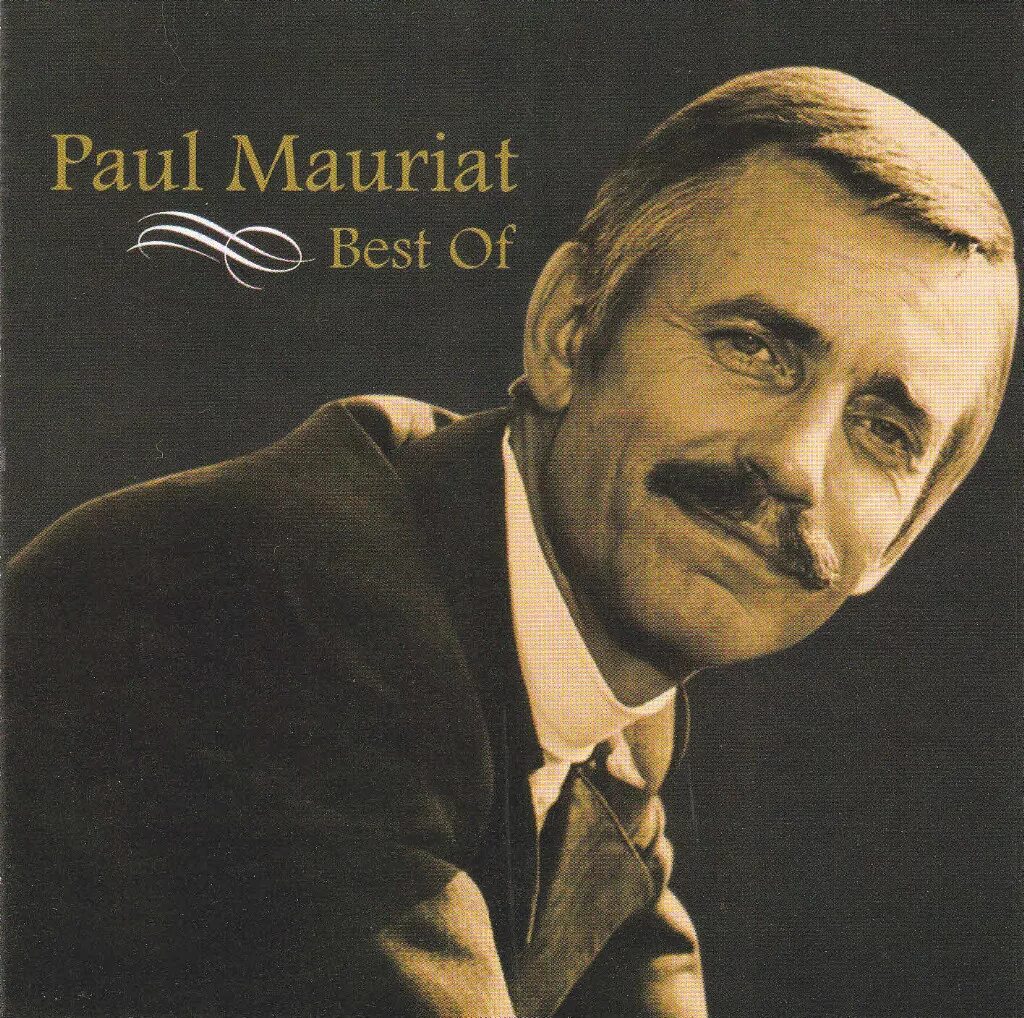 Поль Мориа 04.03.1925. Best of Paul Mauriat Поль Мориа. Paul Mauriat композитор. Best of Поль Мориа. Поля мориа крестный отец