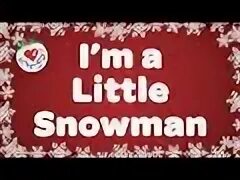 Little snowman song