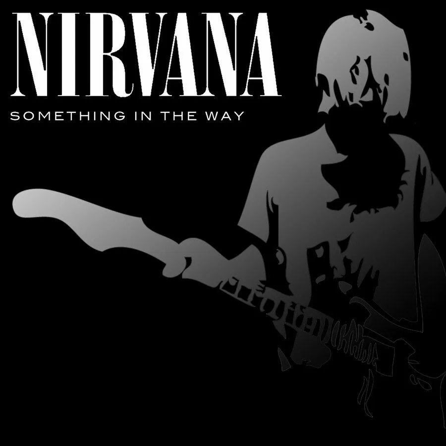 Something in the way перевод. Something in the way. something in the way nirvana. нирвана something in the way. something in the way nirvana обложка.