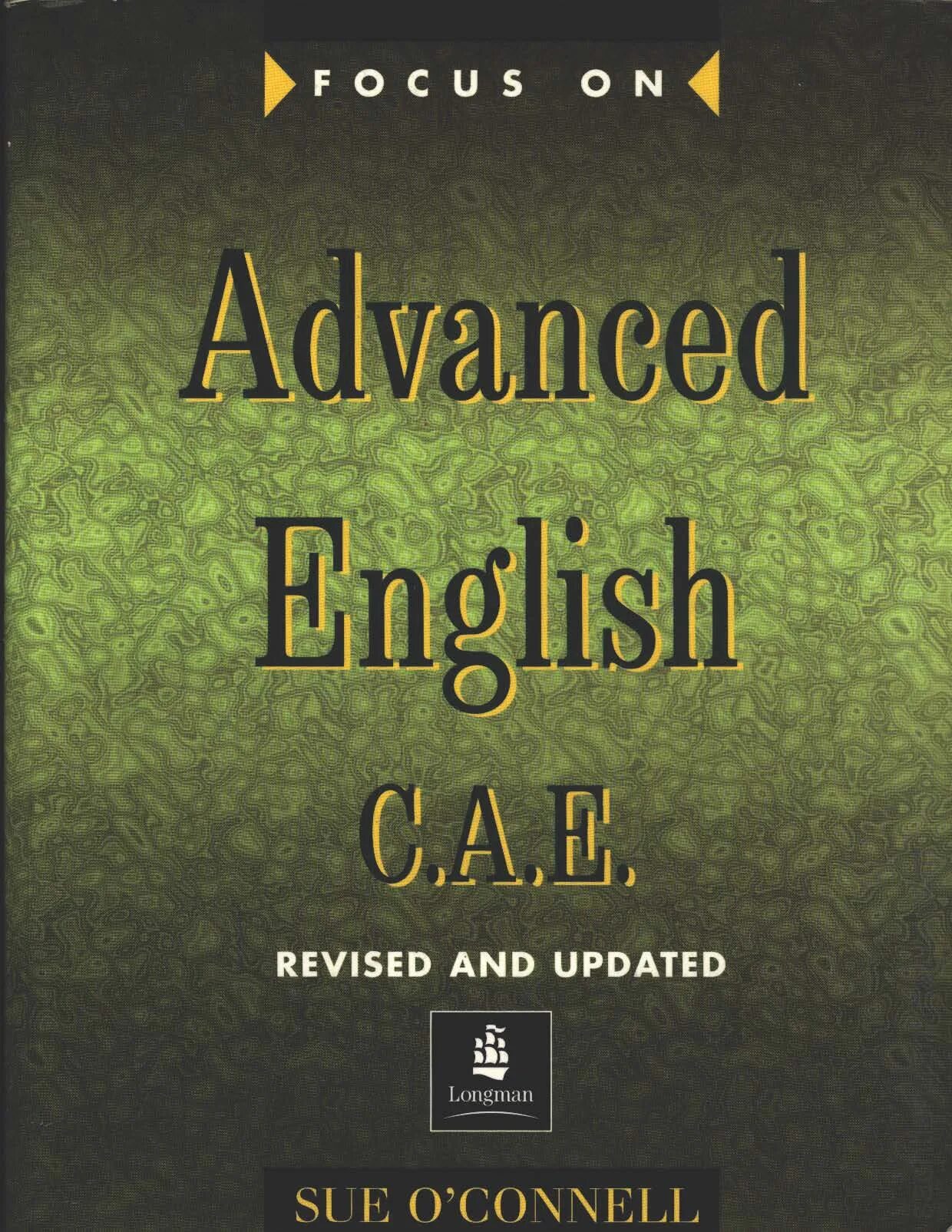 Cae use of english. Учебники английского advanced. книжка английский cae. focus on advanced english c.a.e. advanced english cae.