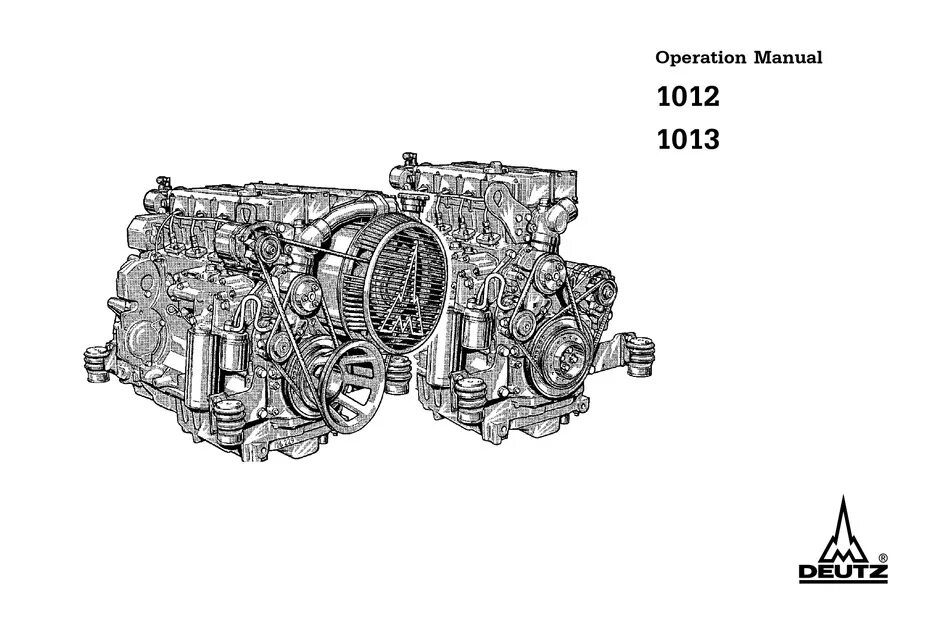 Дизельные двигатели эксплуатация ремонт. Двигатель Дойц 1012. Deutz 1013 manual. Схема двигателя Дойц. Deutz 1013 c схема.
