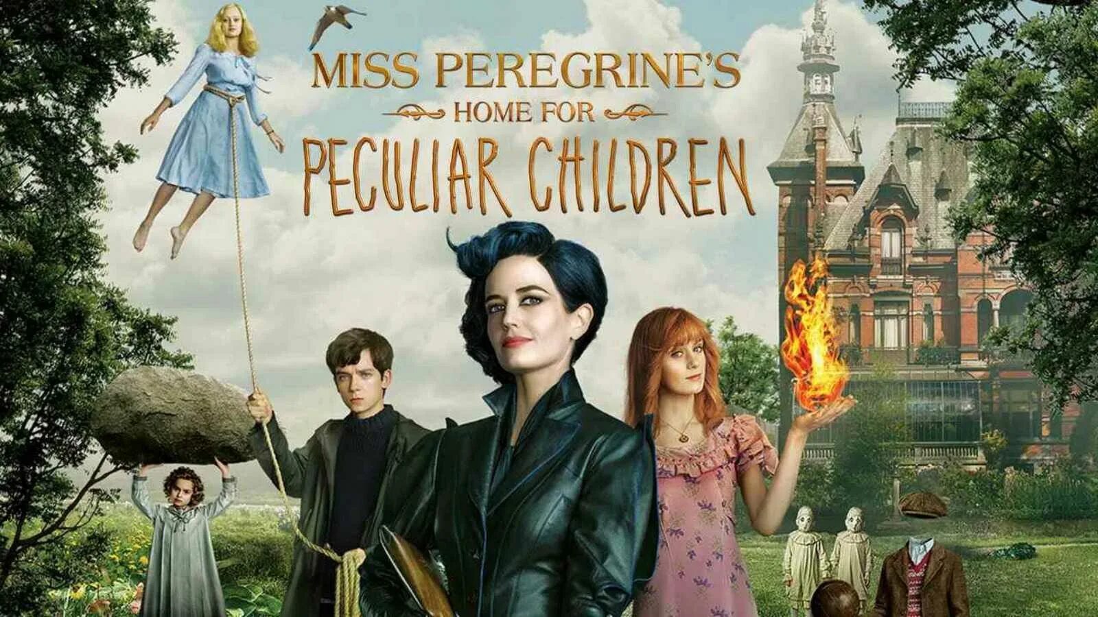 Home peculiar children. Дом странных детей Мисс Перегрин. Дом странных детей Мисс Перегрин (2016).