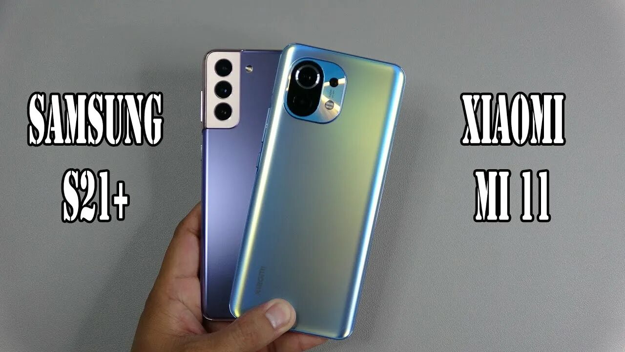 Xiaomi mi 11 vs Samsung s21 Plus. Сяоми 21.