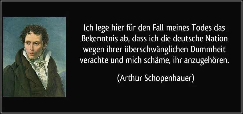 Hat sie auch hat sie auch. Arthur Schopenhauer Zitate на немецком. Филистер Шопенгауэр. Der Mann Schopenhauer цитаты.