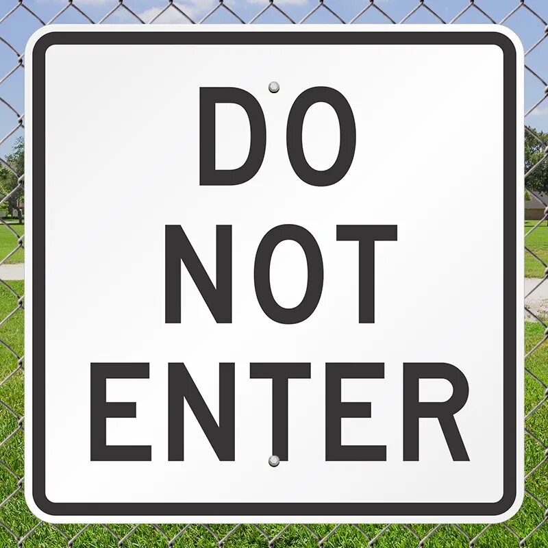 Do not match. Do not enter. enter sign. do not enter sign. надпись do not enter.