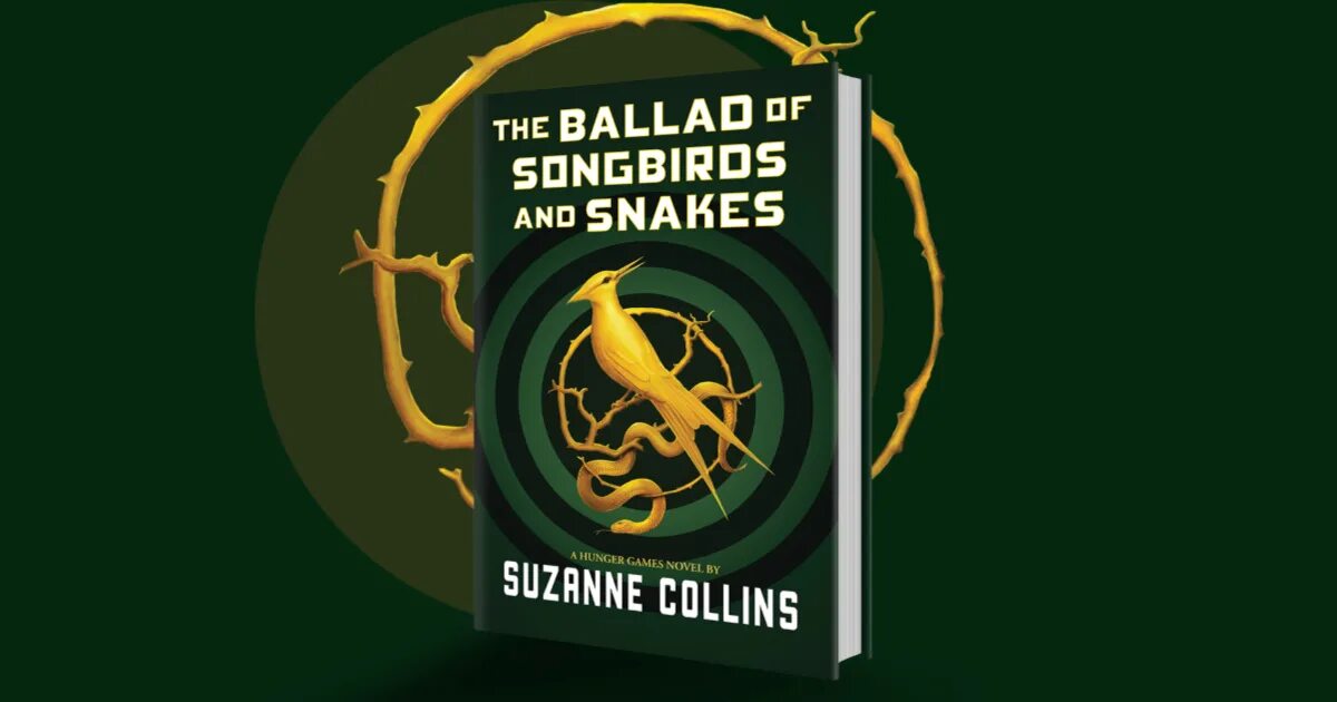 The ballad of songbirds snakes 2023. The Ballad of Songbirds and Snakes. The Hunger games: the Ballad of Songbirds and Snakes. The Hunger games: the Ballad of Songbirds and Snakes book.