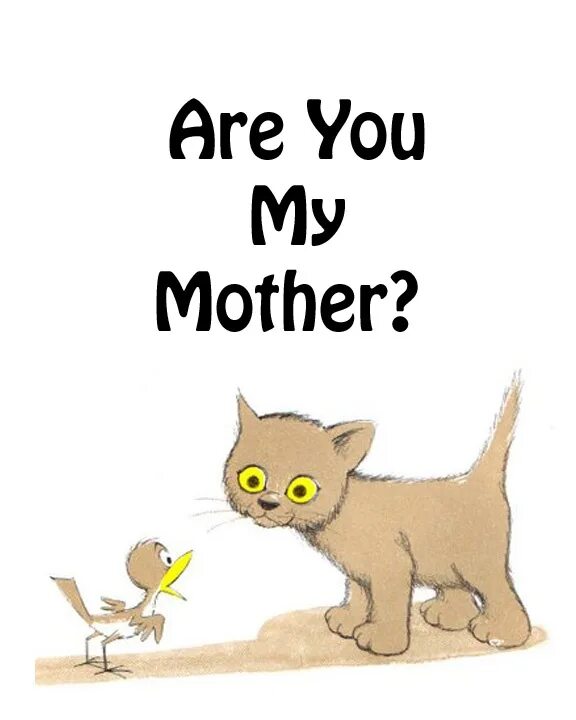 Песня happy mother's day. You re my mother. Your mother doesn't work here clean your own mess. Happy birthday my love картинки. Are you my mother?.