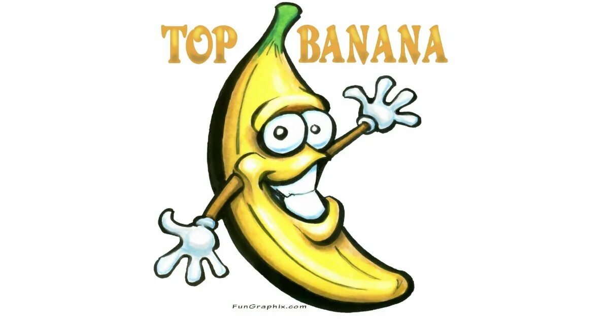 Go bananas. День банана. Go bananas top banana идиомы. Top banana идиома. Go bananas top banana идиомы.