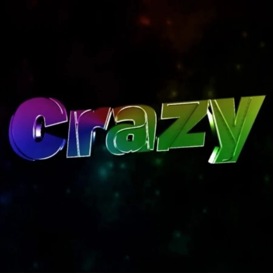 Какой crazy. Crazy love. Крутые имена для ютуб канала. Crazy фото. Какой crazy.