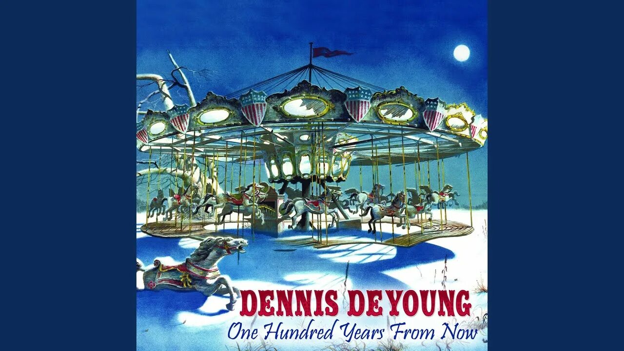 One hundred years is. Dennis DEYOUNG. Dennis DEYOUNG one hundred years from Now. Dennis DEYOUNG Desert Moon 1984. Dennis DEYOUNG фото.