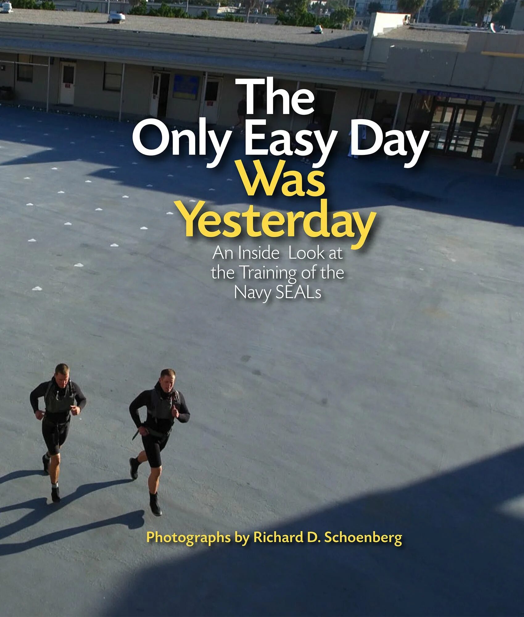 Easy only. The only easy day was yesterday книга. 12 stones the only easy day was yesterday. книга easy day. the easiest day was yesterday.