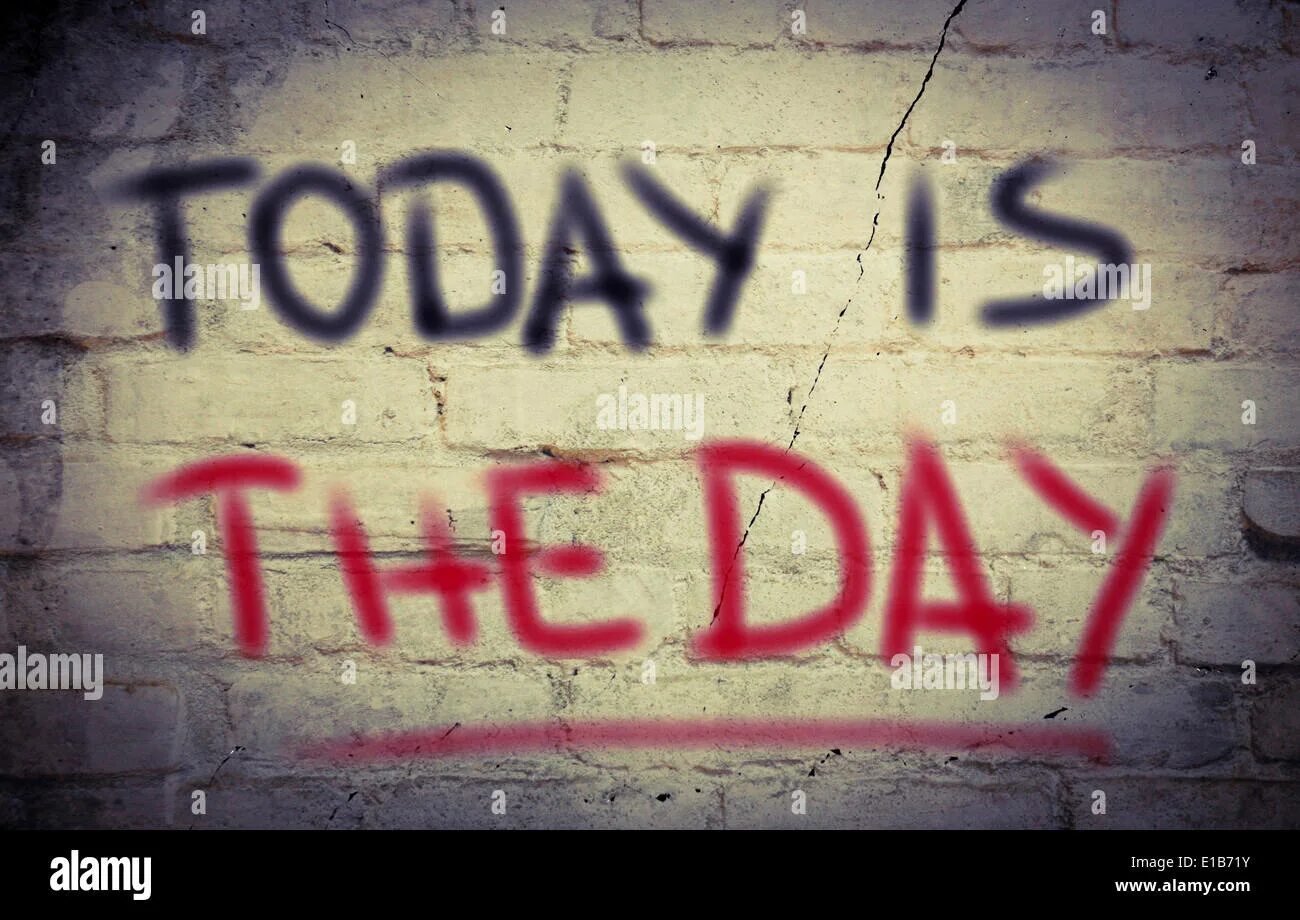 Take action against. Today is the day. take action now.