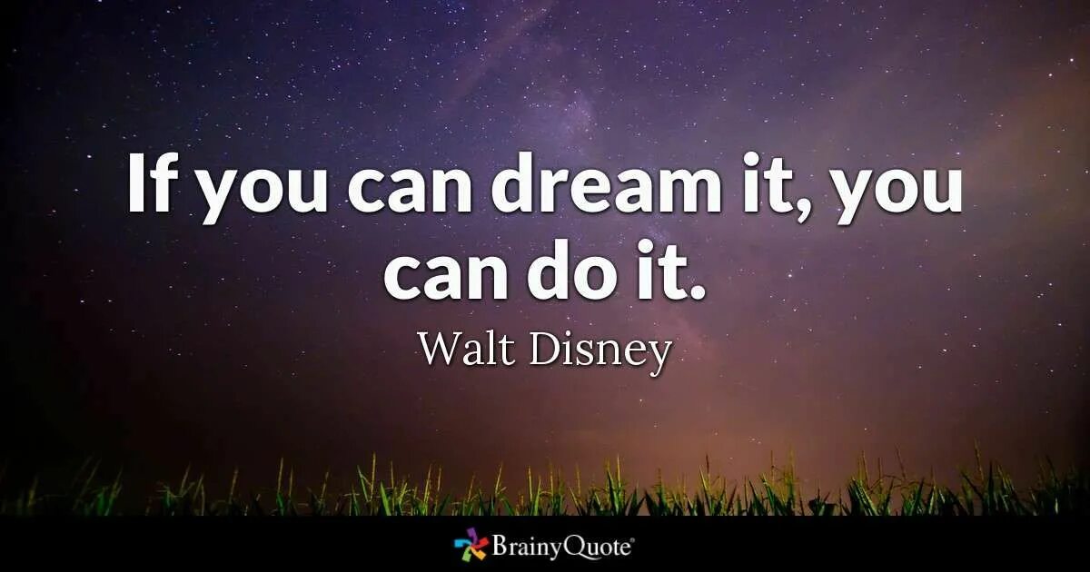This could be a dream. Обои на рабочий стол if you Dream it you can do it. If you can Dream it. If you can Dream it you can do it Walt Disney. Картинка you can Dream it.