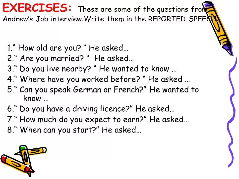 He was asked many questions. Косвенная речь в английском языке worksheets. косвенная речь вопросы worksheets. reported questions упражнения. reported speech упражнения.