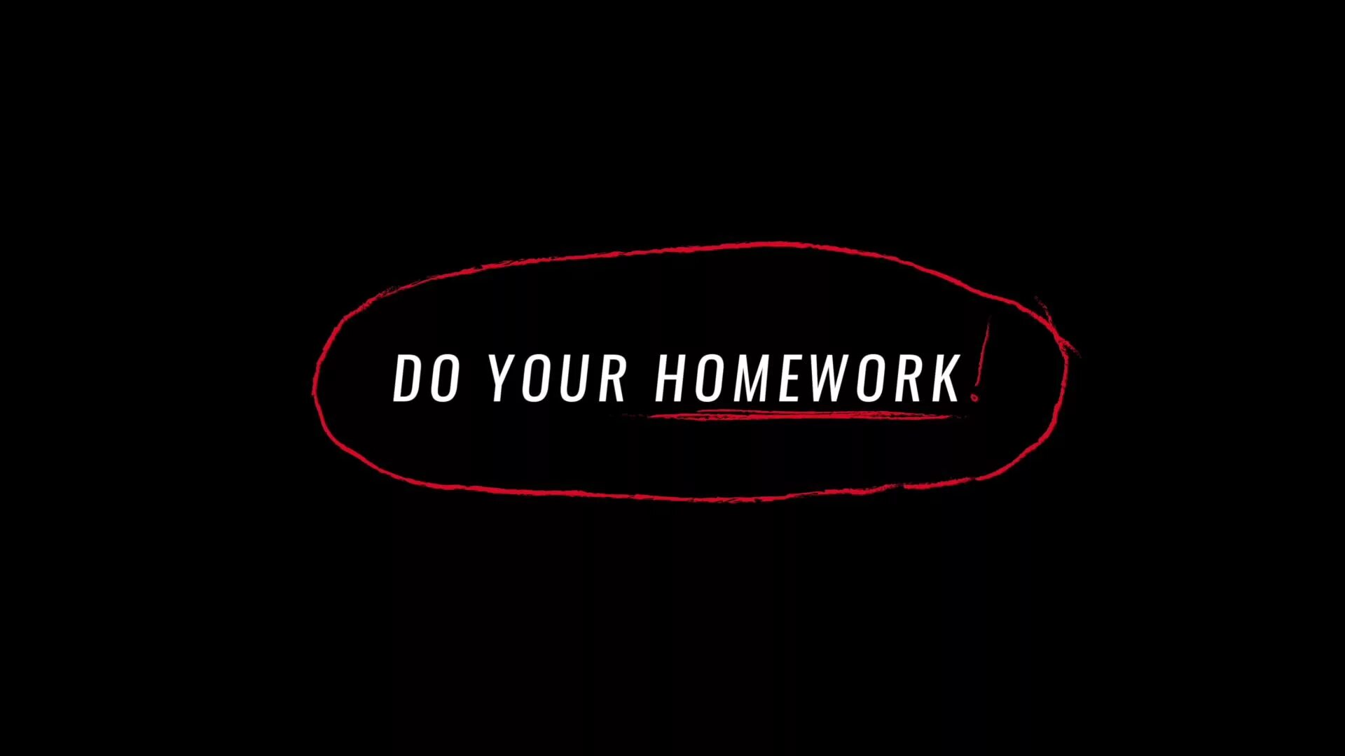 Do you do your homework. Do your homework. homework надпись. homework imdb. homework wallpaper.