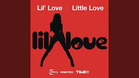 Lil love