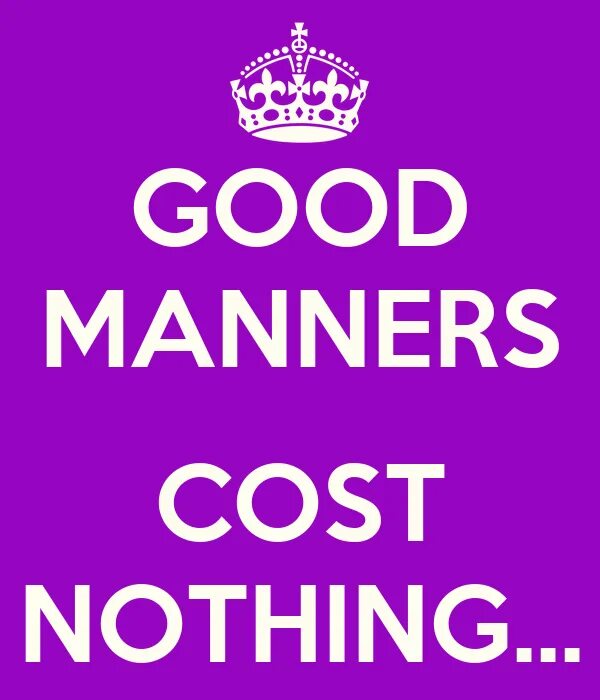Good manners are. Good manners. Good manners магазин. Good manners картинки. Mind your manners.