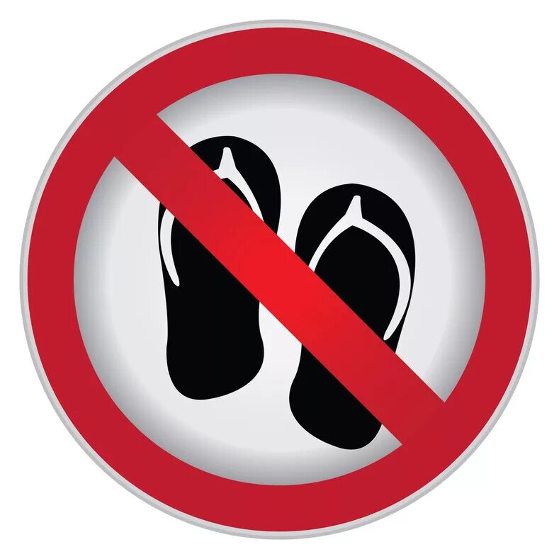 Знак запрета. В тапочках запрещено. В верхней одежде не входить табличка. Плакат дресс код. В шортах и сланцах запрещено.