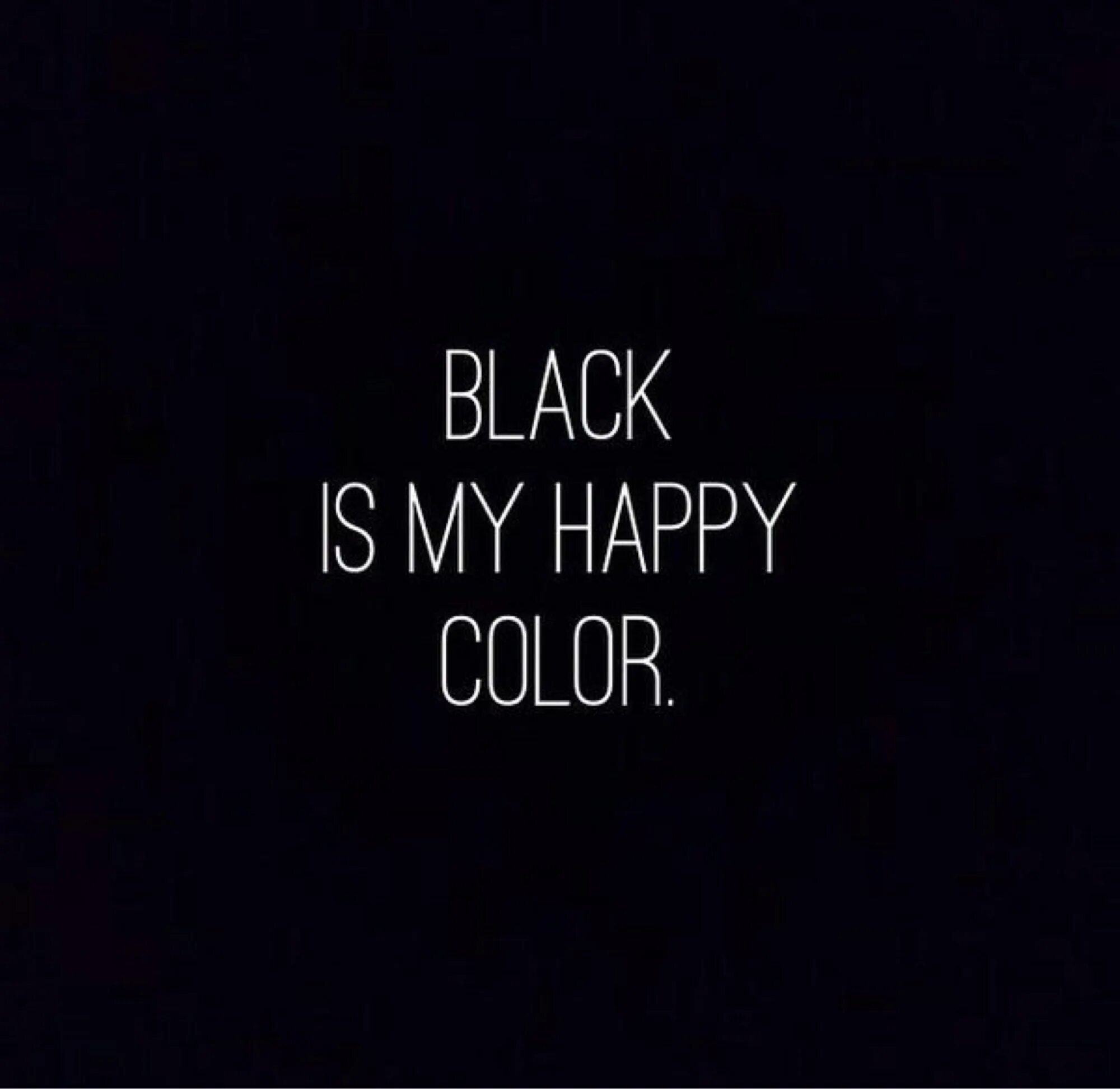 Любимый черный на английском. Черный мой счастливый цвет. Черный мой любимый цвет. Я люблю черный цвет. Black is my Happy Color.