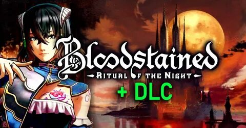 Bloodstained ritual of the