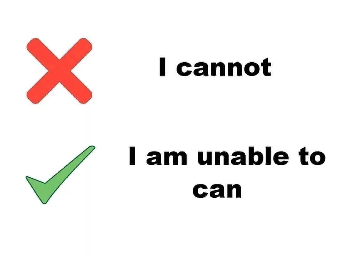 To be unable to get from. Cannot can not. can или can&#039;t. can not cannot разница. unable to can.
