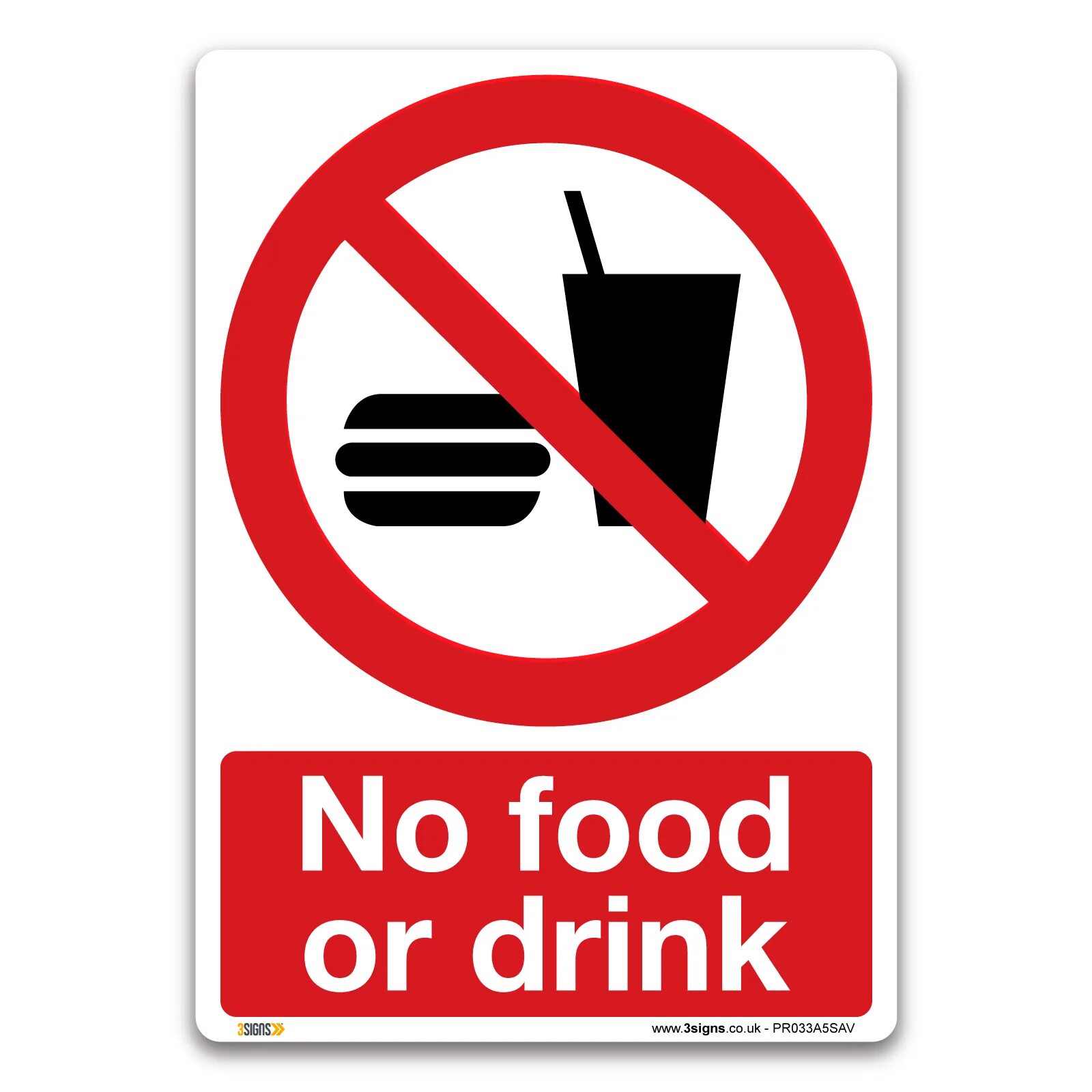 If you not eat food you die. Don't Drink картина. Don't eat картина. Food sign. No food sign.