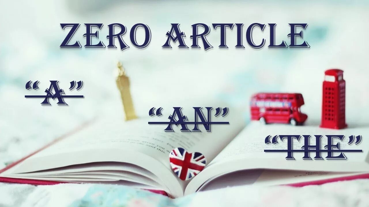 Articles. Articles картинки. Артикли a an the Zero. Zero article in English. Ar Zero.