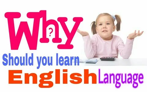 We need english for