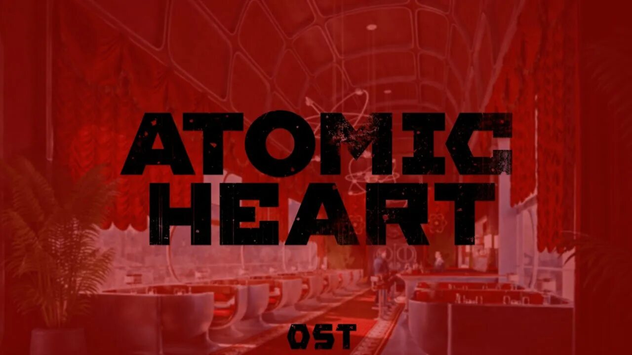 Atomic Heart OST. Атомик Харт обложка. Музыка из игры атомик