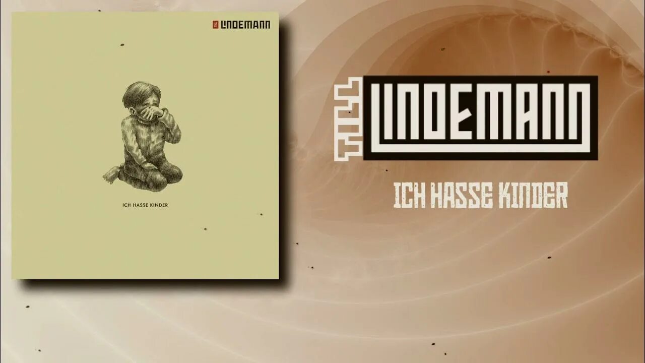 Lindemann hasse kinder. Тилль ich Hasse kinder. Till Lindemann ich Hasse kinder обложка. Till Lindemann ich Hasse kinder альбом.